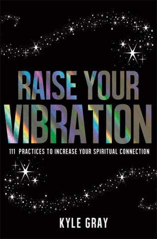 Book - Raise your Vibration